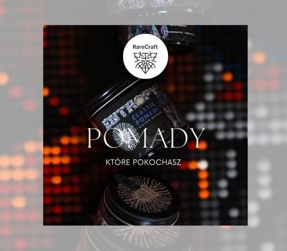 Pomady RareCraft